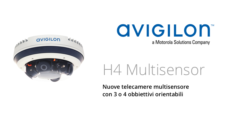 Nuove telecamere multisensore H4 Avigilon