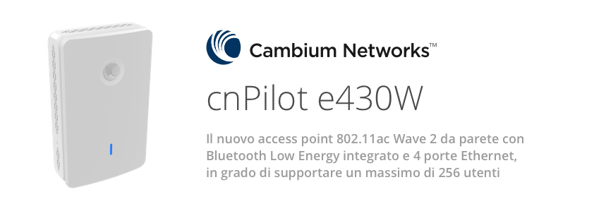 Cambium Networks presenta il nuovo AP wall plate cnPilot e430W per il mercato Hospitality
