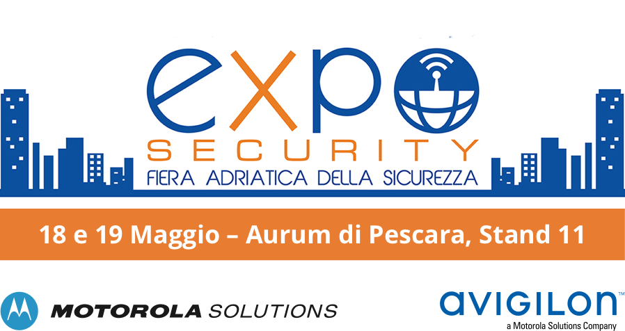 Le soluzioni Motorola Solutions e Avigilon ad Expo Security dal 18 al 19 maggio