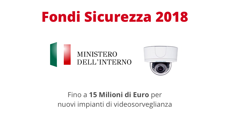 Sicurezza: fondi 2018 per i Comuni