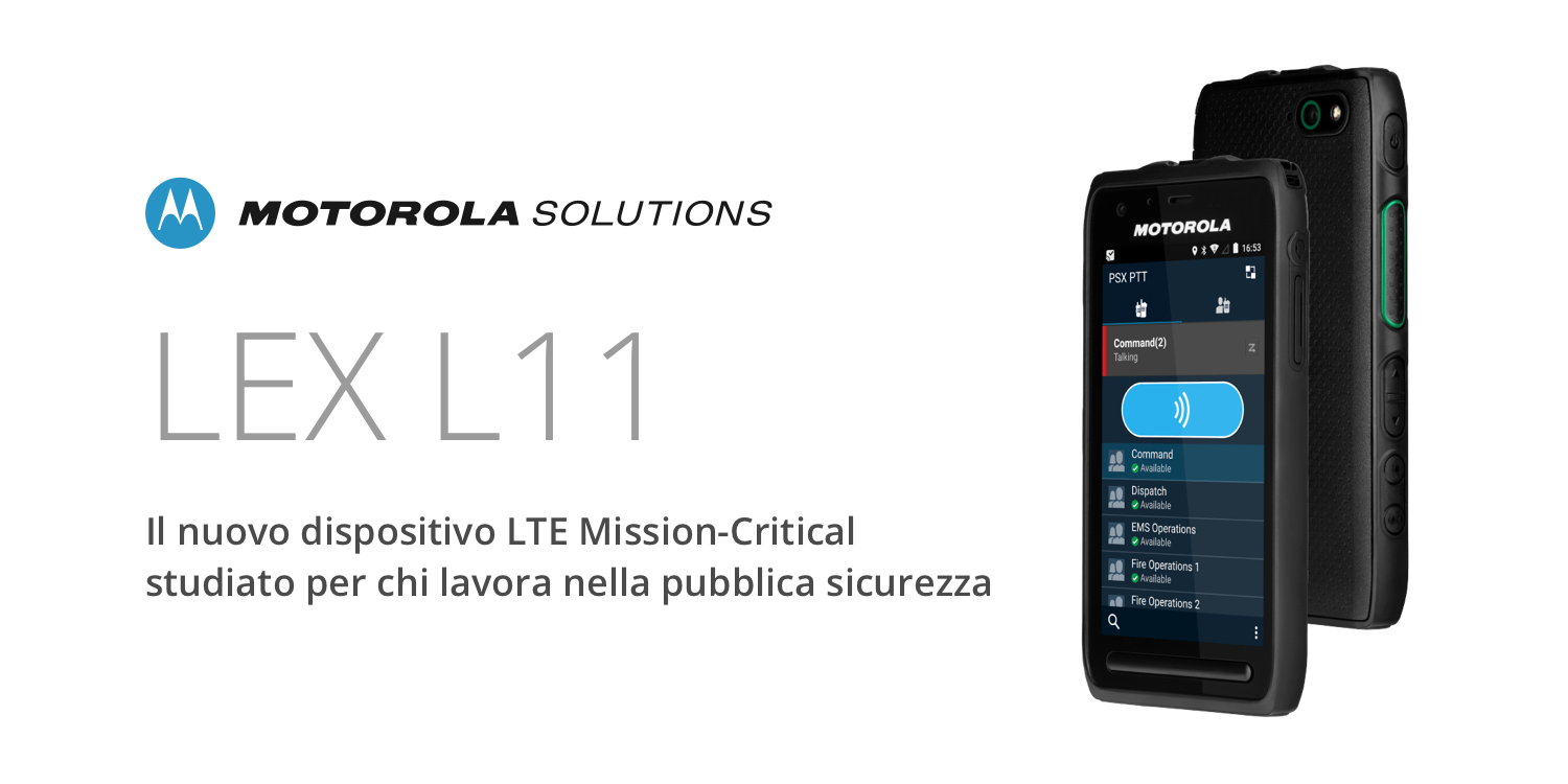 Nuovo dispositivo LTE Mission Critical LEX L11 Motorola Solutions