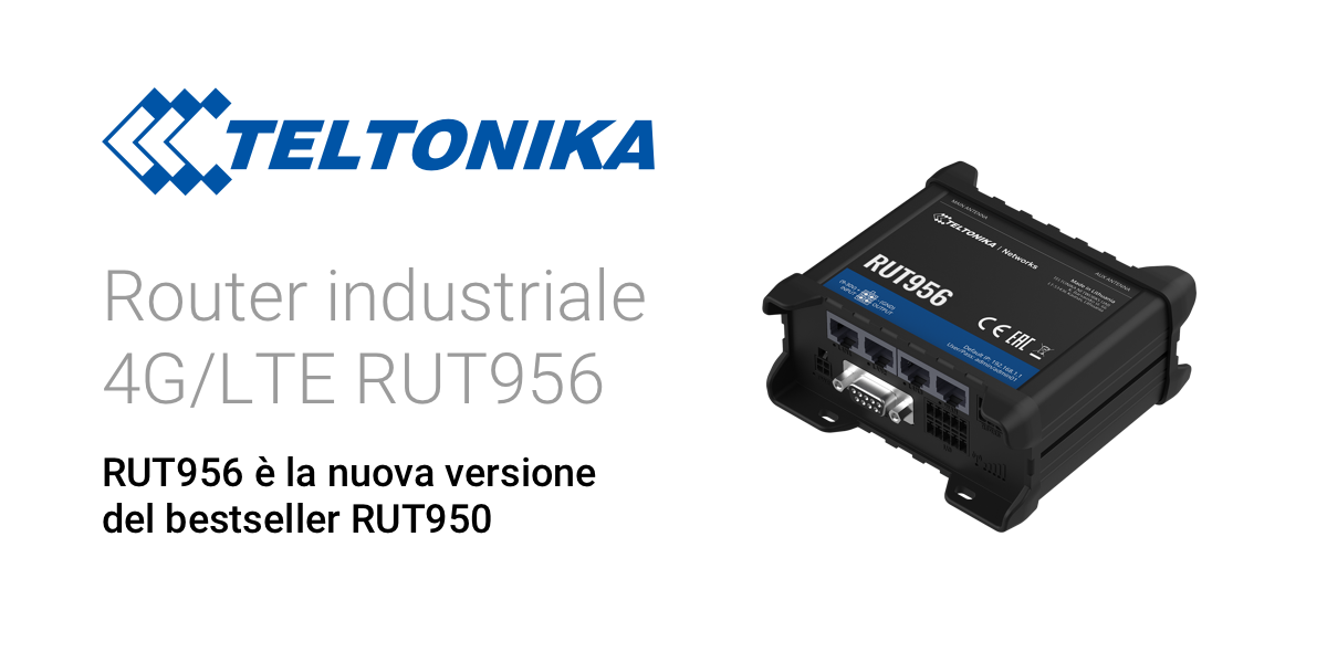 Nuovo router cellulare Teltonika RUT956